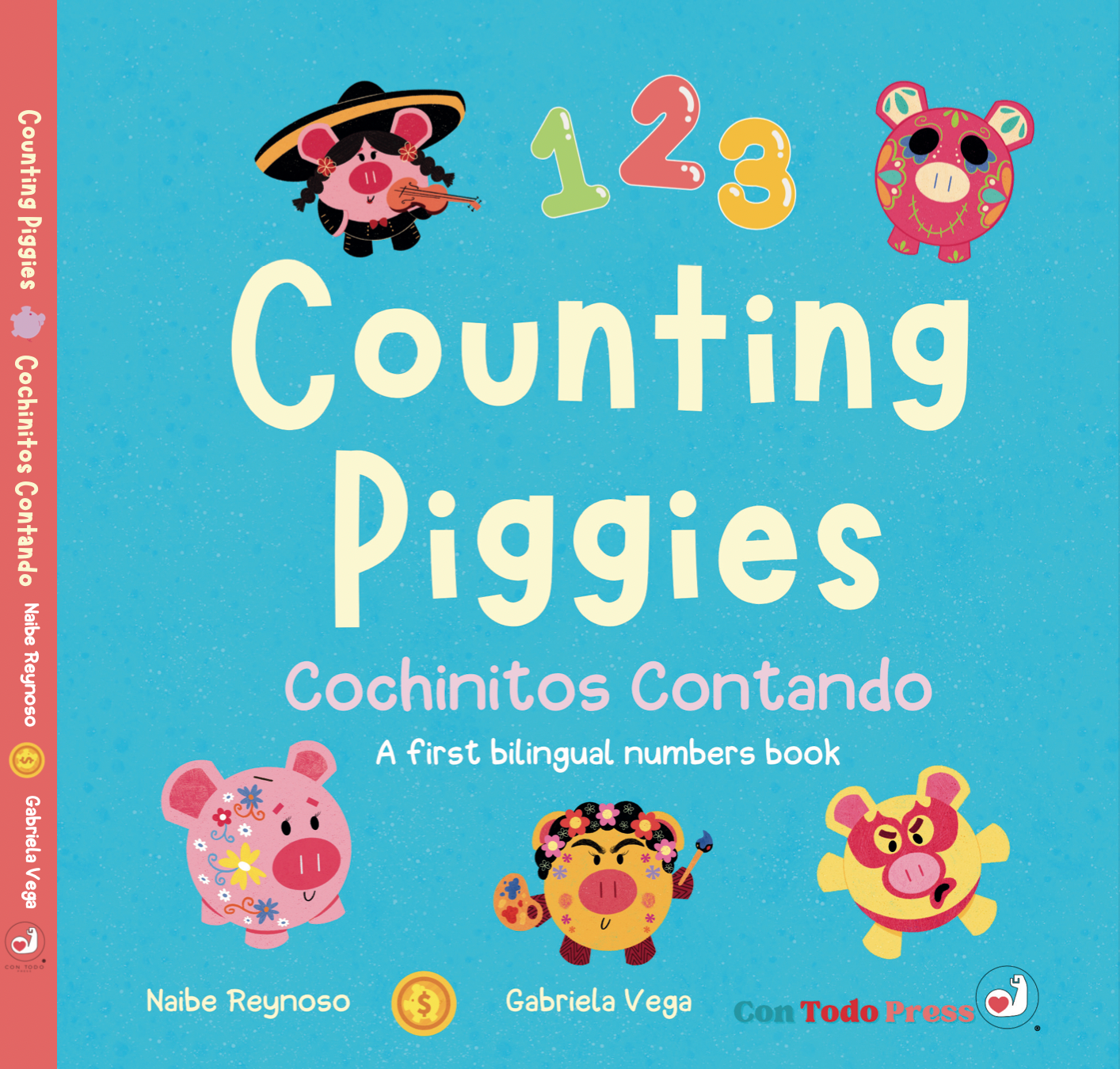 Counting Piggies/Cochinitos Contando:A First Bilingual Numbers Book